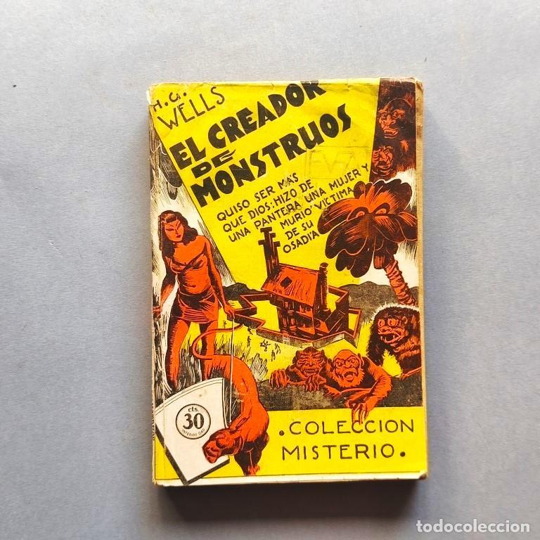 Libros: El Creador de Monstruos. - Wells, H.G.