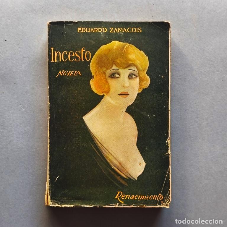 Libros: Incesto. - Zamacois, Eduardo.