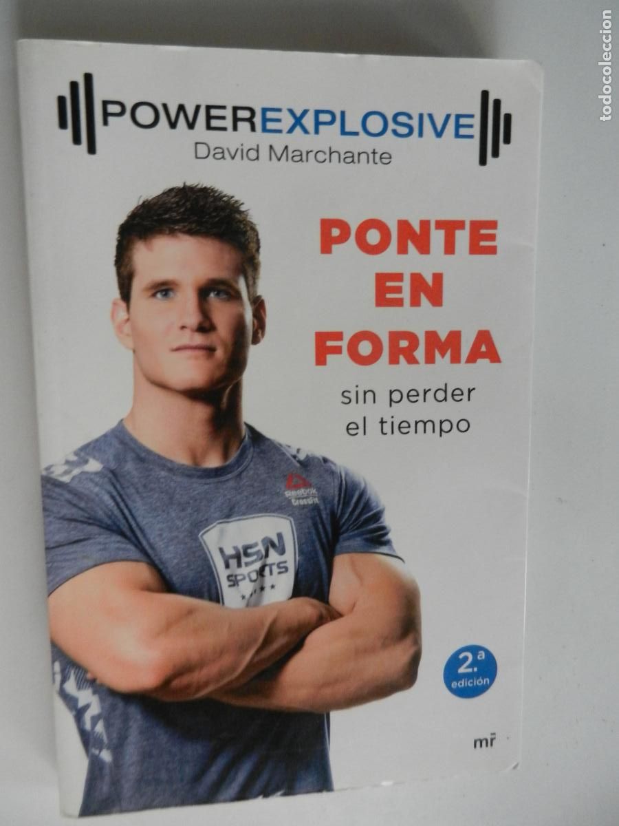Libros: PONTE EN FORMA SIN PERDER TIEMPO - DAVID MARCHANTE - MR- 2017