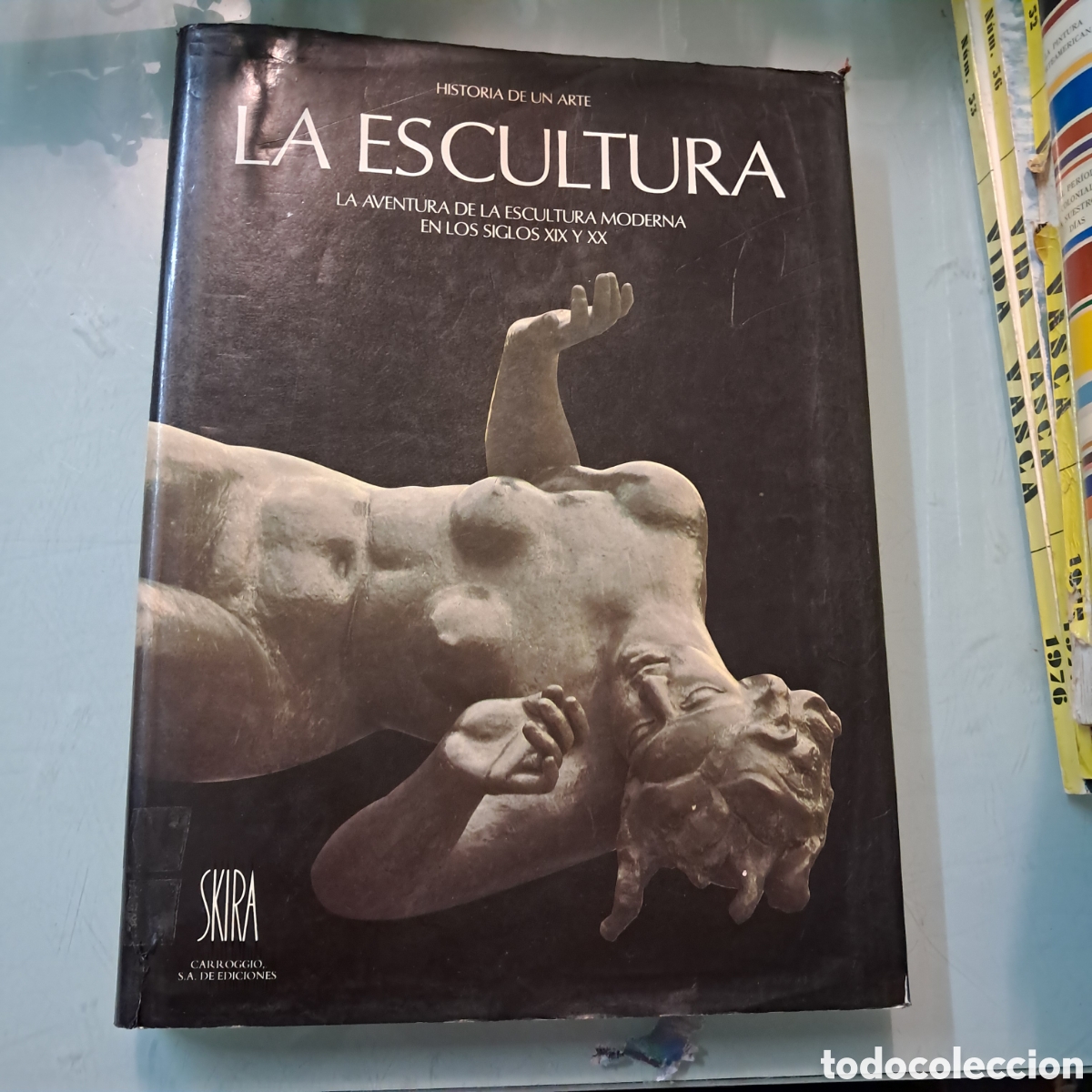 Libros: La escultura, La aventura de ka escultura moderna, Antoinette Le Normand, Skira, Carroggio