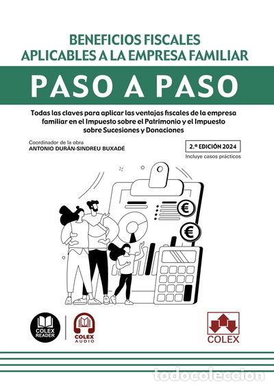 Libros: Beneficios fiscales aplicables a la empresa familiar. Paso a paso- 9788411946889