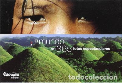Libros: El mundo en 365 fotos espectaculares- 9789871078301