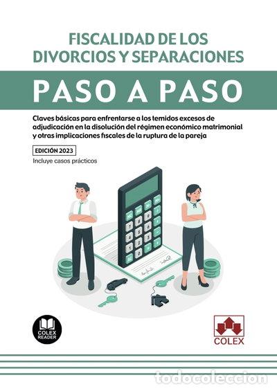 books: Fiscalidad de los divorcios y separaciones. Paso a paso- 9788411941044