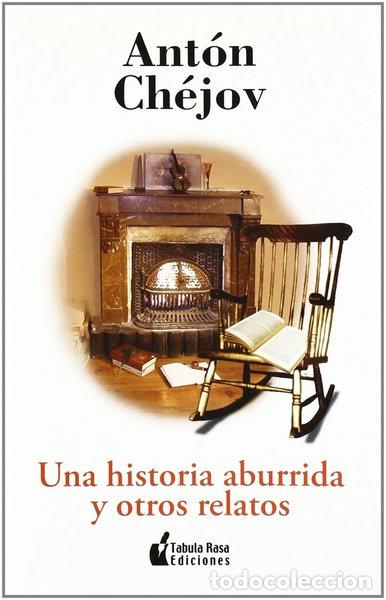 Libros: Una historia aburrida y otros relatos- 9788493255251