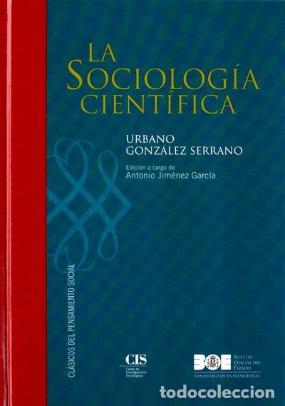 Livres: La sociolog&iacute;a cient&iacute;fica- 9788434014350