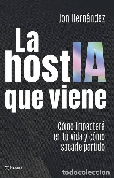 Livres: La hostIA que viene- 9788408320616