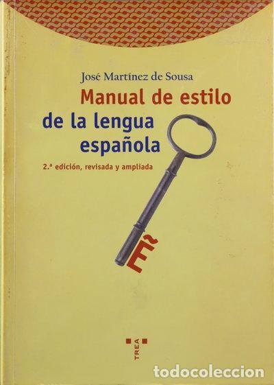 Libros: Manual de estilo de la lengua espa&ntilde;ola- 9788497040228