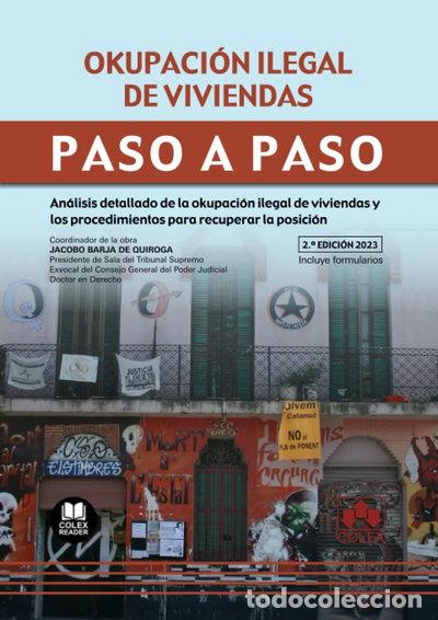 Libros: Okupaci&oacute;n ilegal de viviendas. Paso a paso- 9788413597645