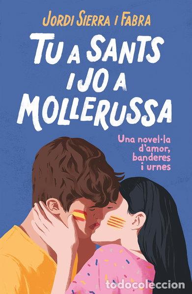 Libros: Tu a Sants i jo a Mollerussa- 9788417444334 - Foto 1