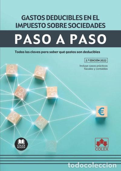Libros: Gastos deducibles en el impuesto sobre sociedades. Paso a paso- 9788413595566
