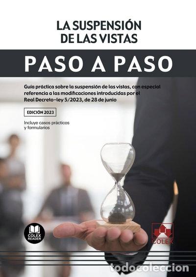 Livres: La suspensi&oacute;n de las vistas. Paso a paso- 9788411940764