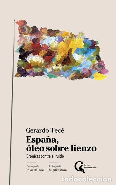 Libros: Espa&ntilde;a, &oacute;leo sobre lienzo- 9788409367900 - Foto 1