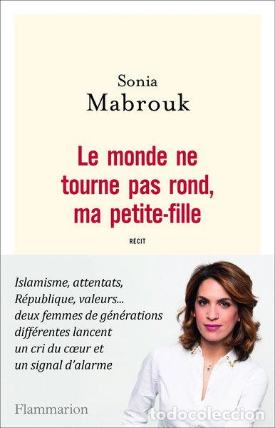Libri di seconda mano: Le monde ne tourne pas rond, ma petite-fille- 9782081407374