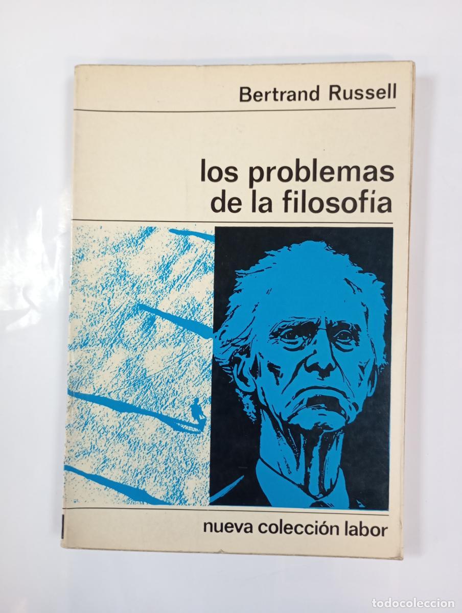 books: LOS PROBLEMAS DE LA FILOSOF&Iacute;A - EDITORIAL LABOR. - BERTRAND RUSSELL. TDK1002
