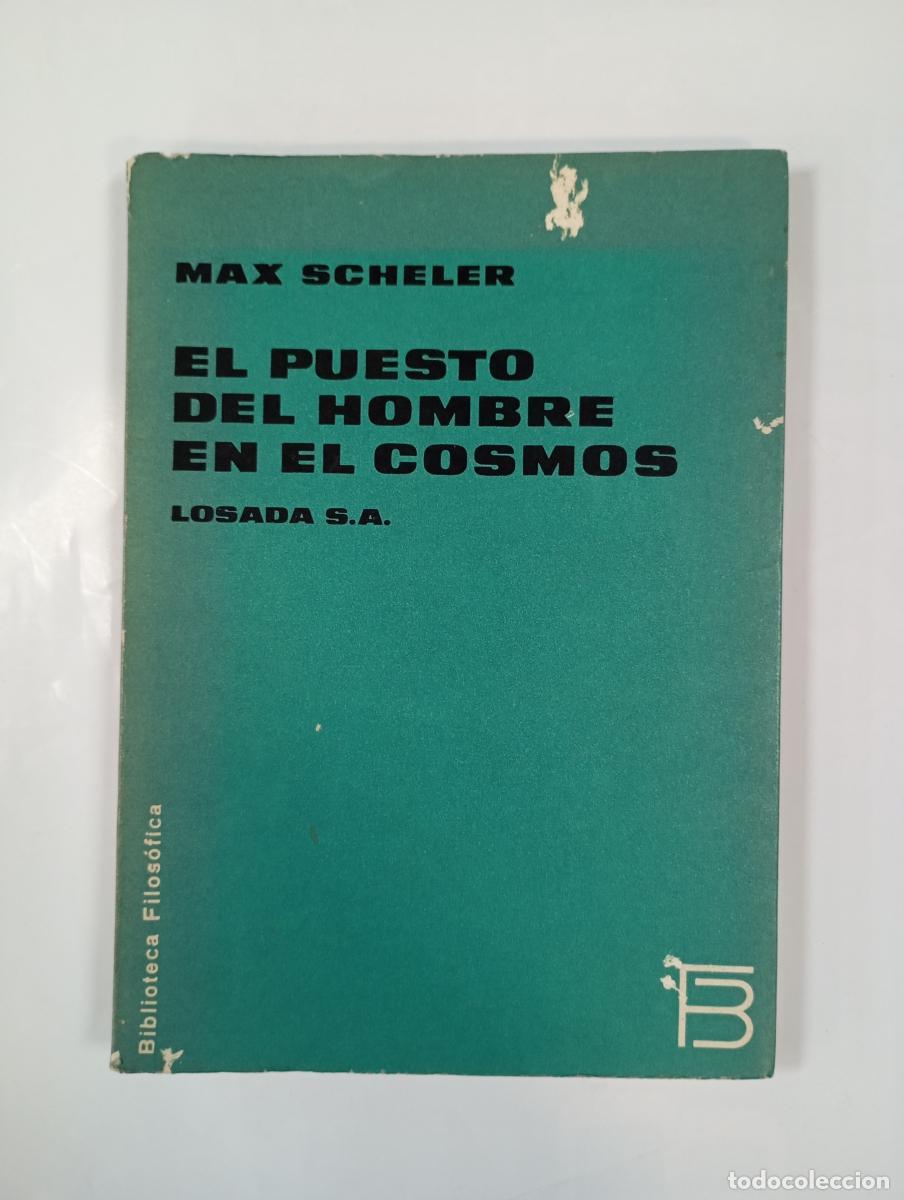 Livros em segunda m&atilde;o: El puesto del hombre en el cosmos. - Max Scheler. TDK1002