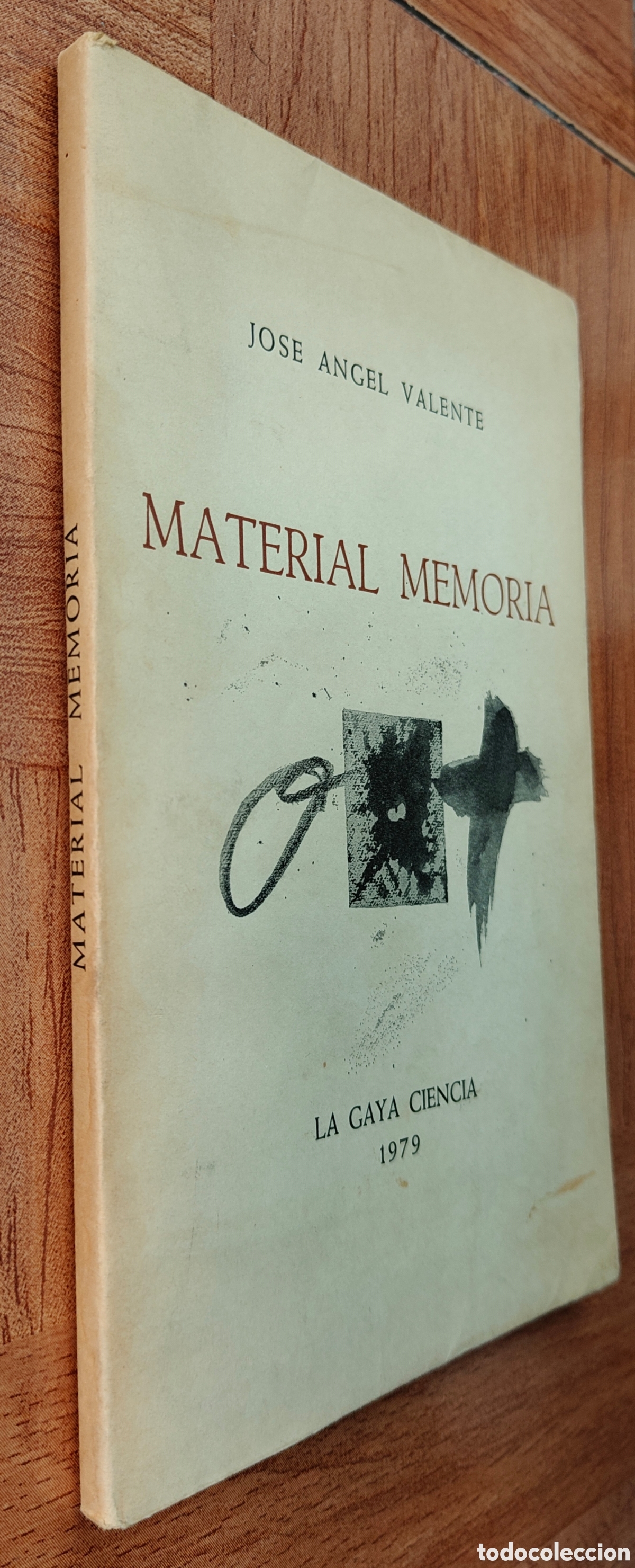 books: Material Memoria � La Gaya Ciencia � Edici&oacute;n Numerada - Jos&eacute; &Aacute;ngel Valente