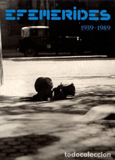 Libros: Efem&eacute;rides 1939-1989- 9788440440440 - Foto 1