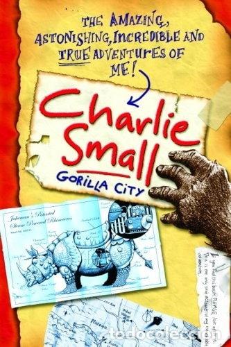Libros: Charlie Small 1: Gorilla City- 9780375849701