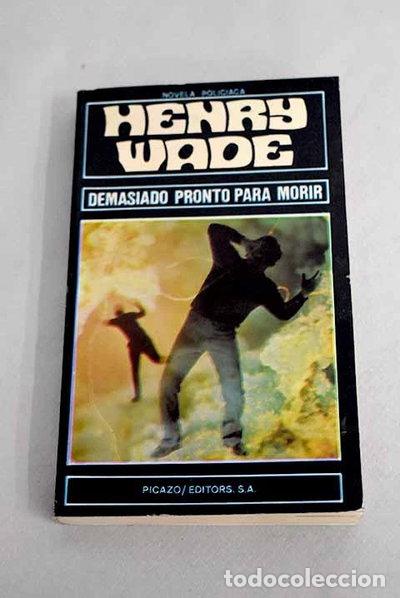 Libros: Demasiado pronto para morir- 9788436102482