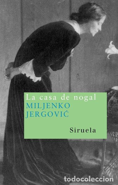 Libros: La casa de nogal- 9788498410549
