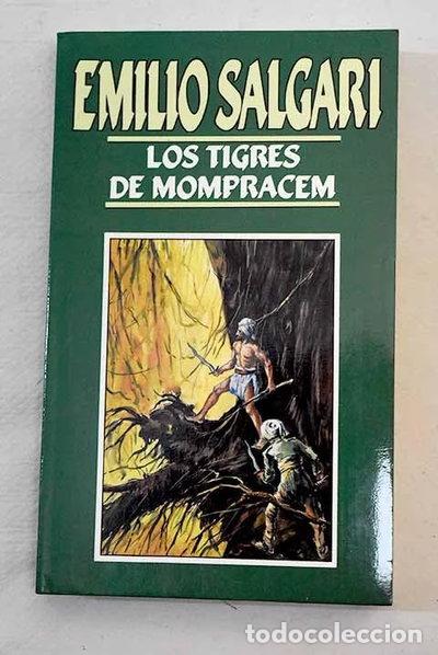 Libros: Los tigres de Mompracem- 9788476348956