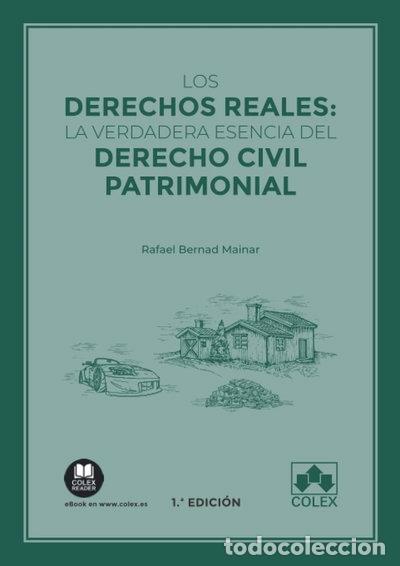 books: Los derechos reales: la verdadera esencia del Derecho civil patrimonial- 9788413595085