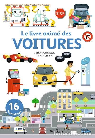 B&uuml;cher: Le livre anim&eacute; des voitures- 9791027610044