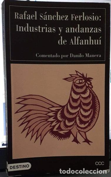 Libros: Industrias y andanzas de Alfanhu&iacute;- 9788423326792