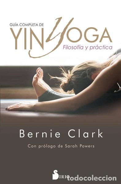 books: Gu&iacute;a completa de Yin Yoga- 9788417399474
