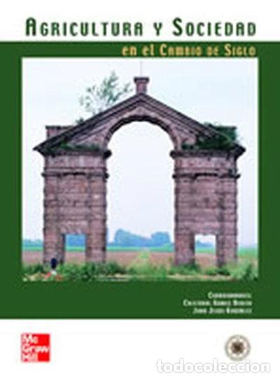 books: Agricultura y sociedad en el cambio de siglo- 9788448136239