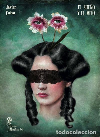 books: El sue&ntilde;o y el mito- 9788494077371