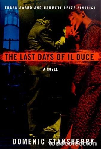 B&uuml;cher: The Last Days of Il Duce- 9780312254636