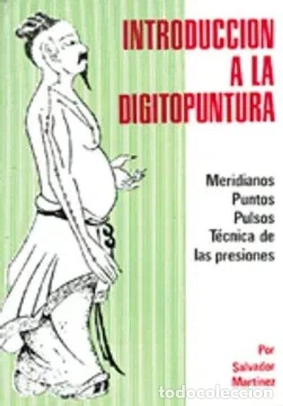 B&uuml;cher: Introducci&oacute;n a la digitopuntura- 9788420300825