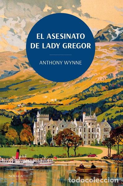 B&uuml;cher: El asesinato de Lady Gregor- 9788419521132