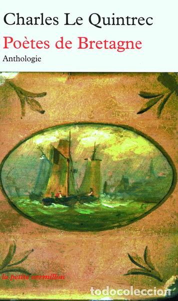 Libros: Po&egrave;tes de Bretagne: Anthologie- 9782710330646