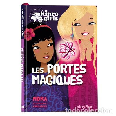 B&uuml;cher: Kinra Girls - Les portes magiques - Tome 18- 9782809655865