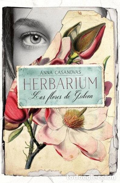 B&uuml;cher: Herbarium. Las flores de Gideon- 9788416622870
