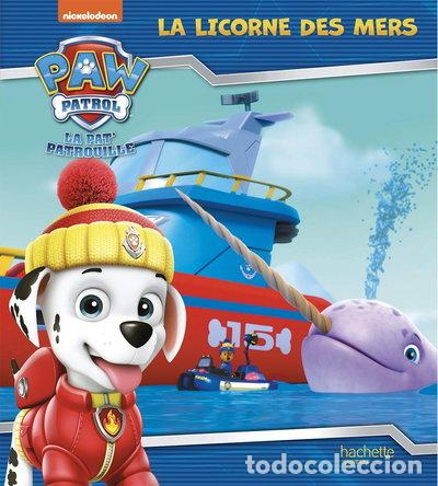 Livros em segunda m&atilde;o: La Pat' Patrouille - La licorne des mers- 9782017050582