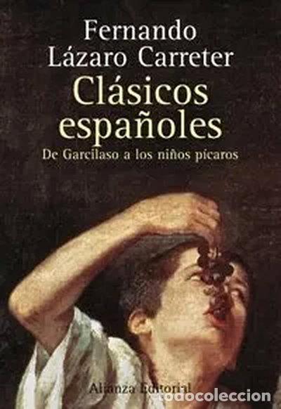Libros: Cl&aacute;sicos espa&ntilde;oles- 9788420641423 - Foto 1