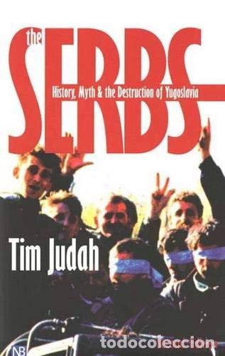 Livros em segunda m&atilde;o: The Serbs: History, Myth and the Destruction of Yugoslavia- 9780300085075