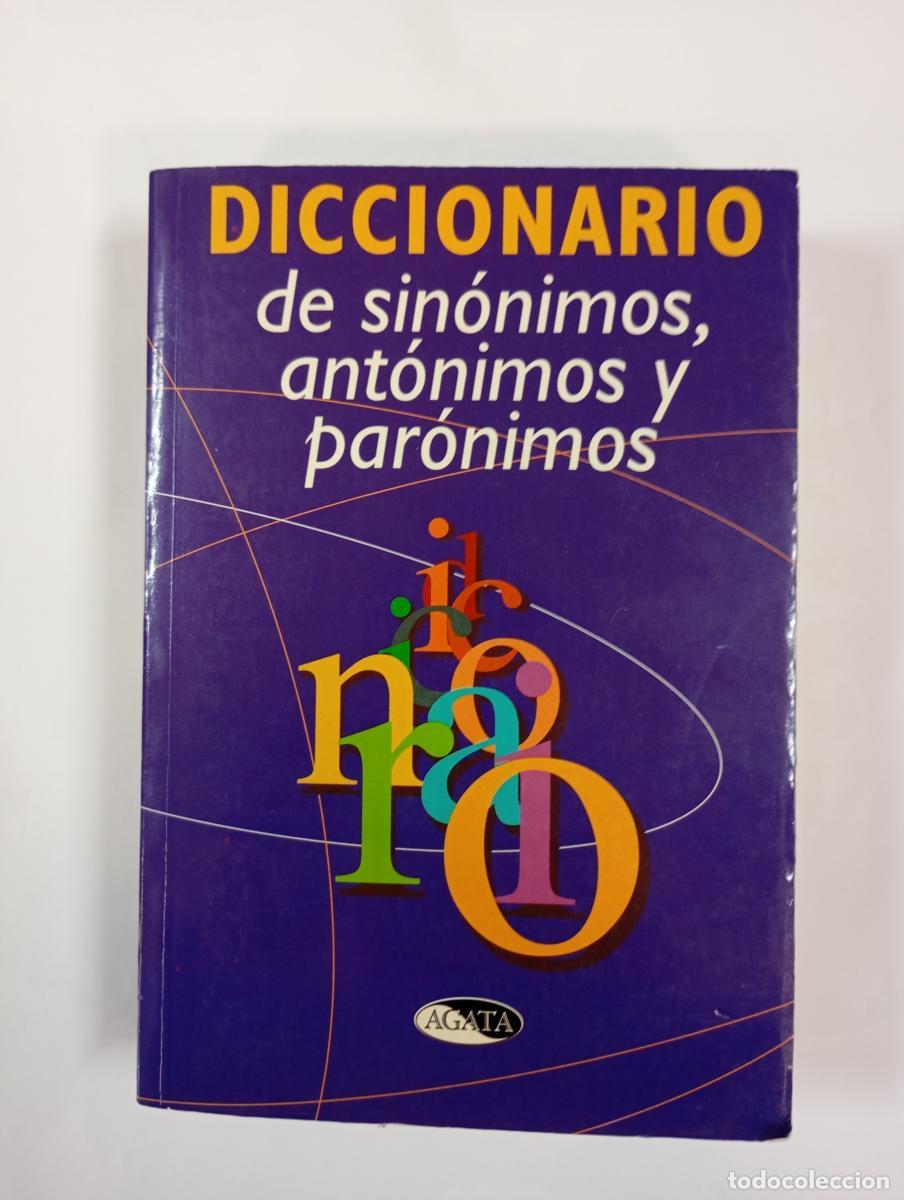 Livres: Diccionario b&aacute;sico de sin&oacute;nimos, ant&oacute;nimos y par&oacute;nimos. - Michel Doezis. TDK1003