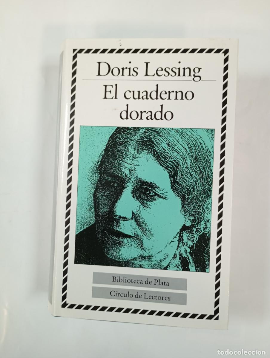 Libros: El cuaderno dorado. Biblioteca de Plata. - Doris Lessing. TDK1003