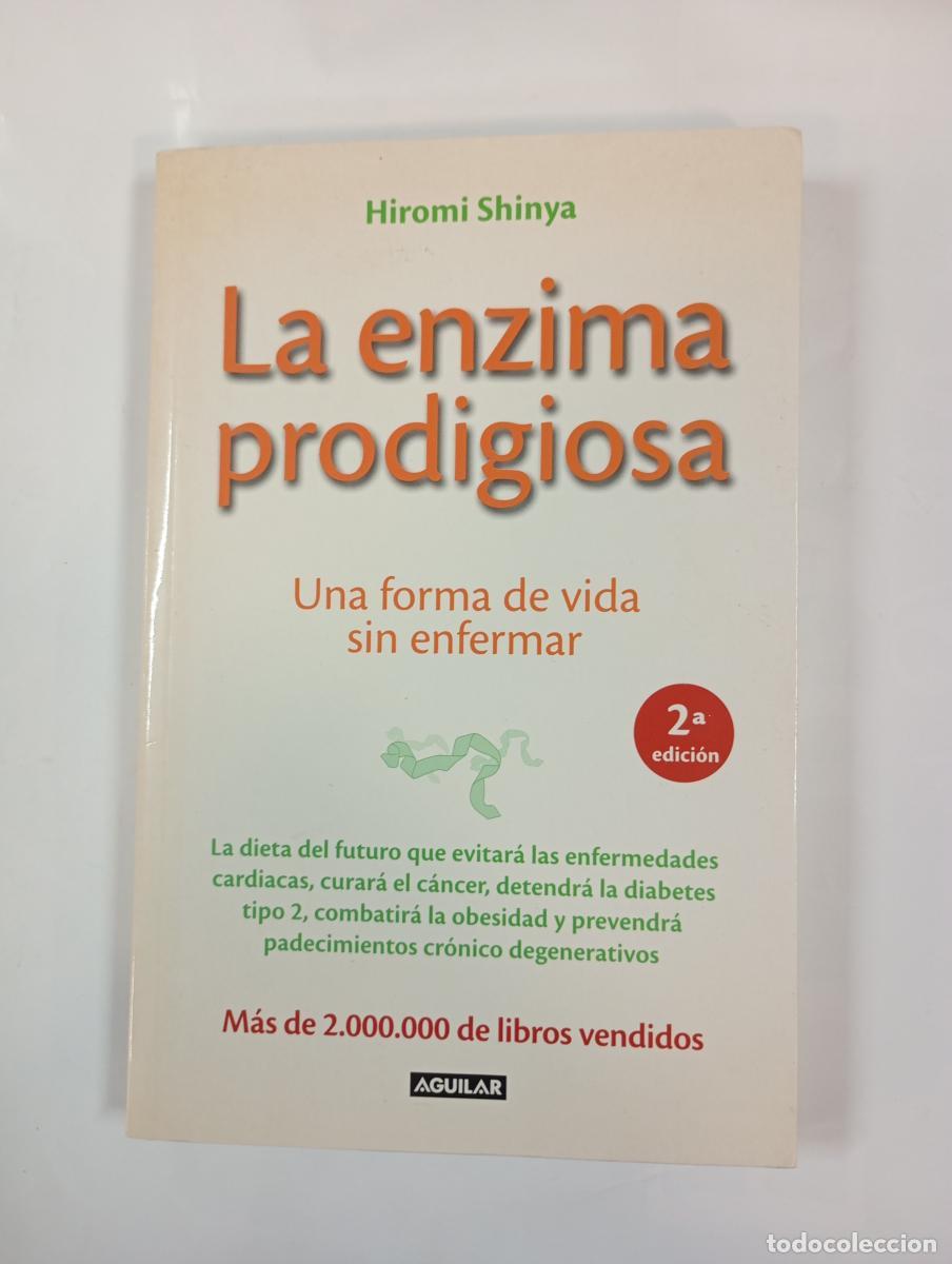 La enzima prodigiosa. - Dr. Hiromi Shinya. TDK1003