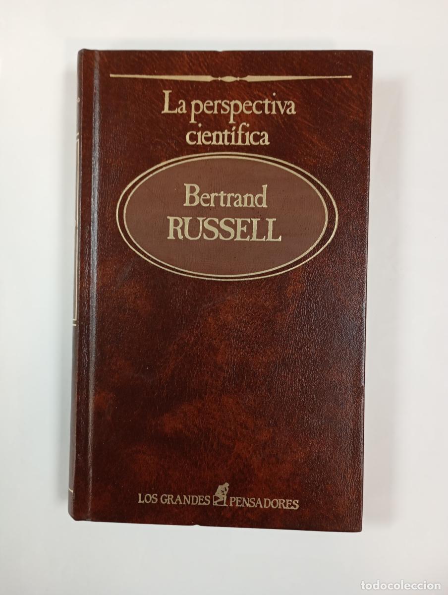 Livros em segunda m&atilde;o: La perspectiva cient&iacute;fica. Los grandes pensadores 5. - Bertrand Russell. TDK1003