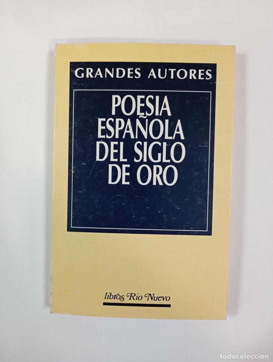 books: Poes&iacute;a espa&ntilde;ola del Siglo de Oro. - Francisco Jos&eacute; Herranz Masju&aacute;n. TDK1003