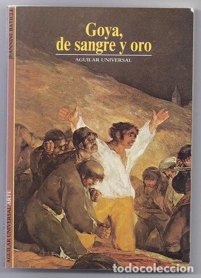 Libros: Goya, de sangre y oro- 9788403600515