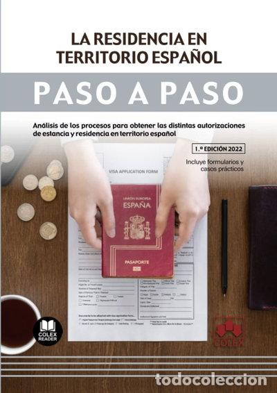 Libros: La residencia en territorio espa&ntilde;ol- 9788413596921
