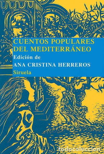 Libros: Cuentos populares del Mediterr&aacute;neo- 9788498410525