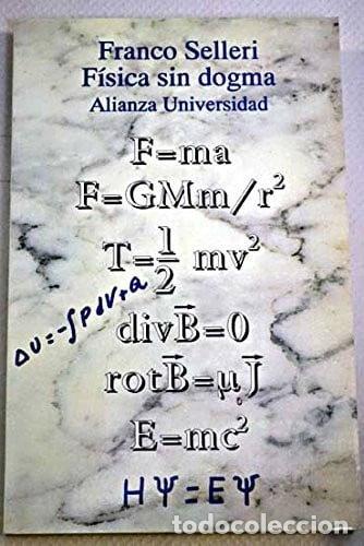 B&uuml;cher: F&iacute;sica sin dogma- 9788420627793