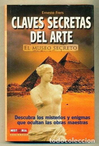 Libri di seconda mano: Claves Secretas del Arte. El Museo Secreto- 9788479278380